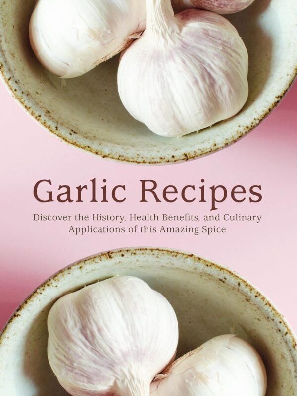 Garlic Recipes Ideas