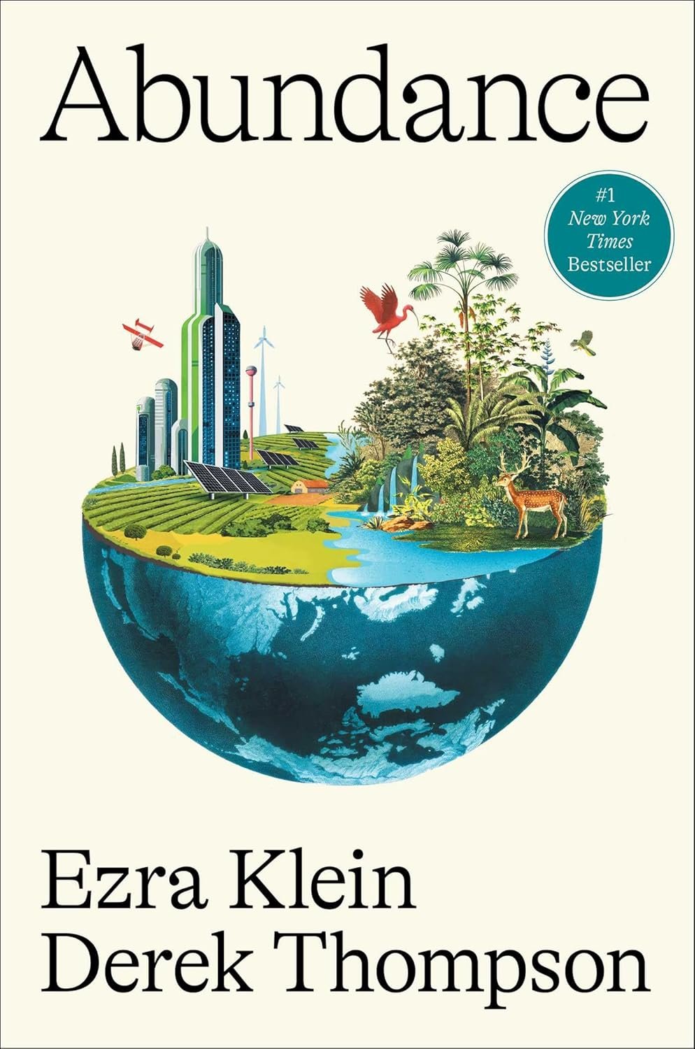 ABUNDANCE by Ezra Klein and Derek Thompson