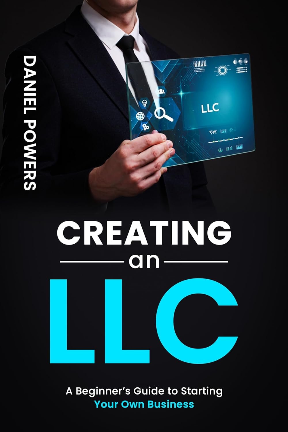 Creating an LLC - A Beginner's Guide to Starting Your Own Business