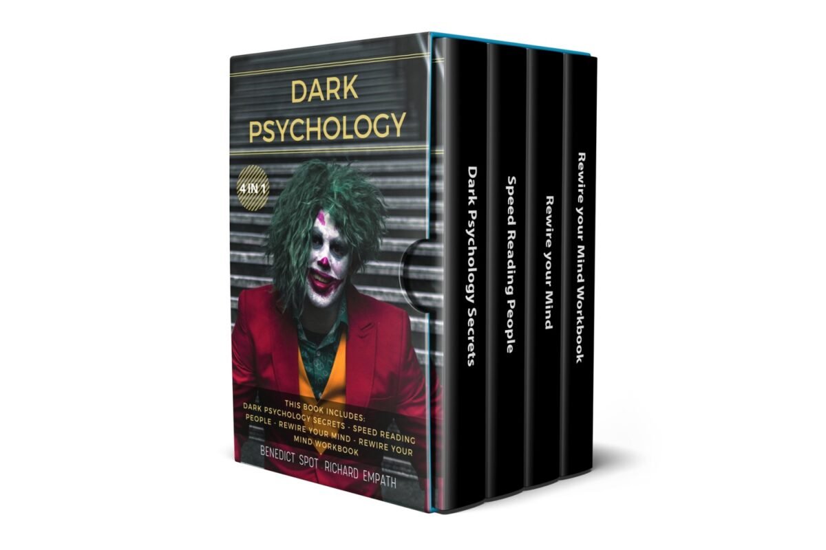 Dark Psychology - 4in1 Rewire Your Mind
