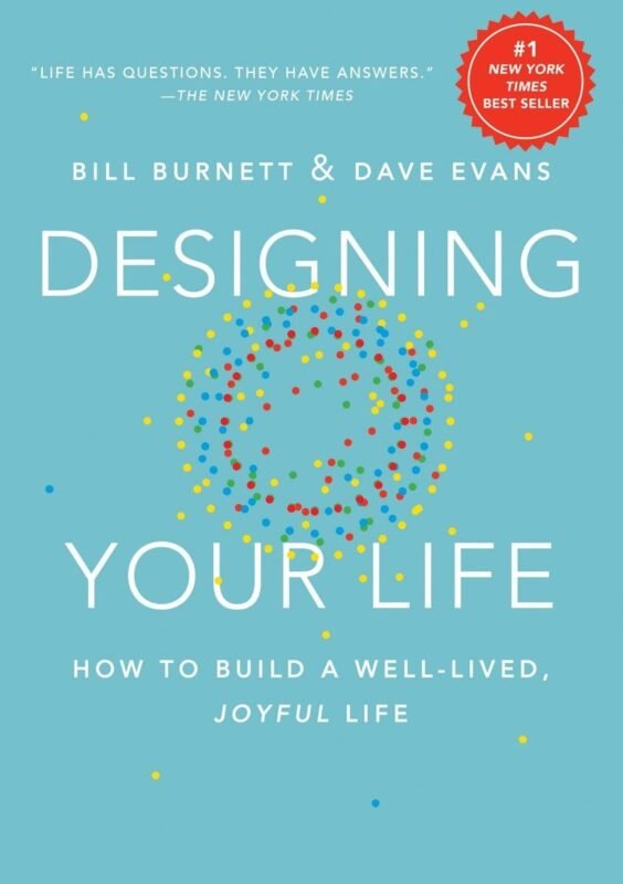 Designing your life - Bill Burnett
