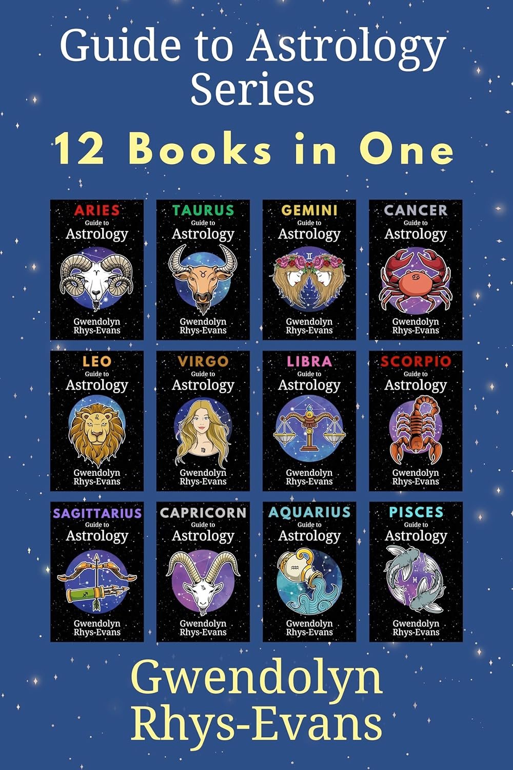 Guide to Astrology Series - 12 Books in One