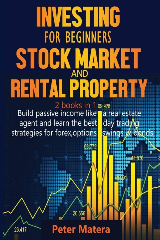 Investing for Beginners Stock Market and Rental Property