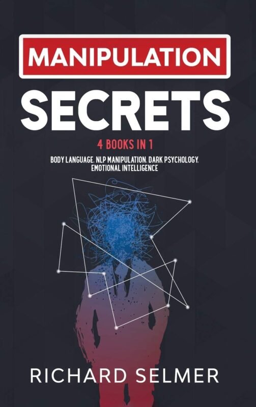 Manipulation Secrets by Richard Selmer
