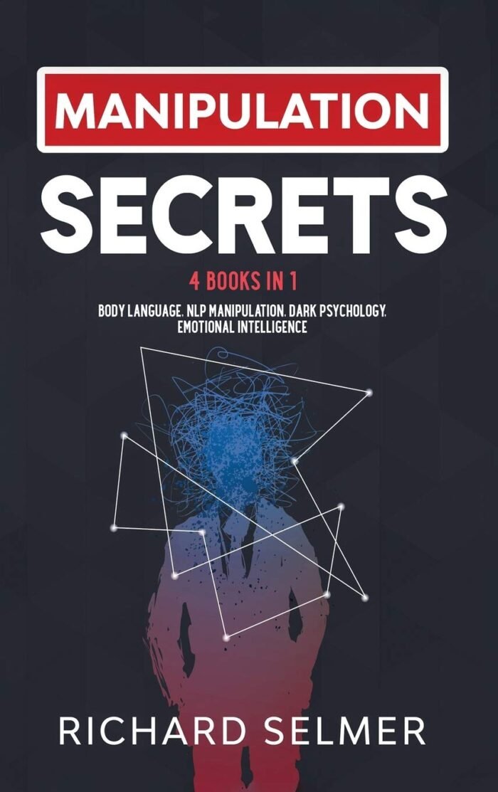 Manipulation Secrets by Richard Selmer