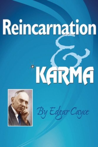 Reincarnation and Karma by Edgar Cayce