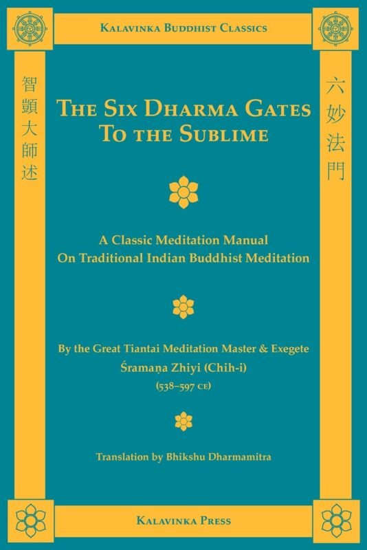 The Six Dharma Gates to the Sublime, Kalavinka Buddhist Classics