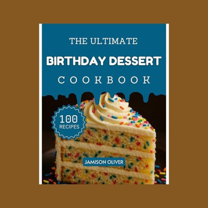 The Ultimate Dessert Cookbook.