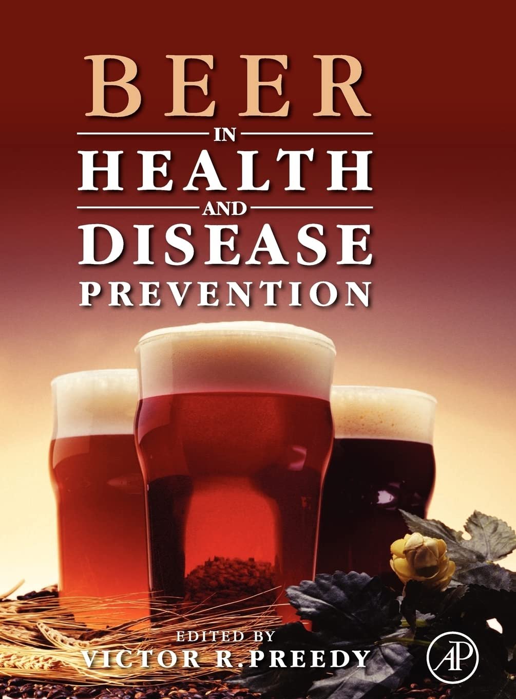 Beer In Health And Disease Prevention