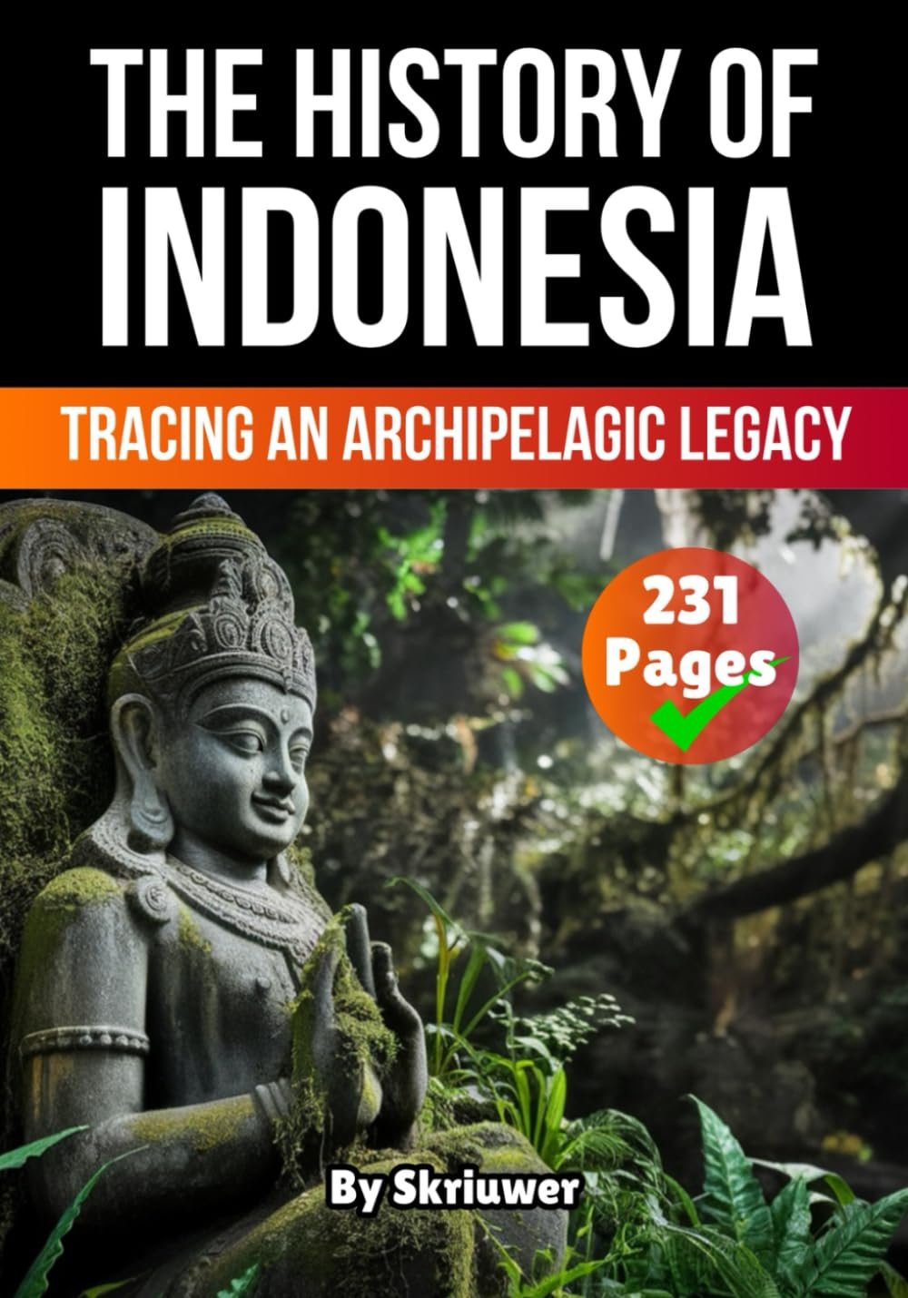 The History of Indonesia