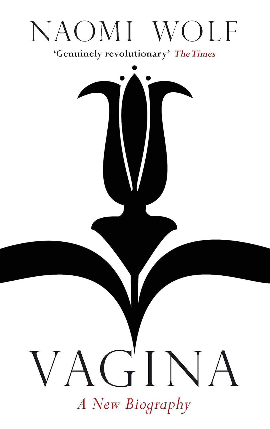 Vagina - A New Biography - Naomi Wolf